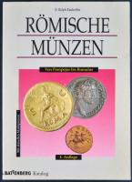 B. Ralph Kankelfitz: Römische Münzen von Pompejus bis Romulus /4. kiadás, újszerű állapot(kis gyűrődés)