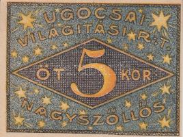 Nagyszőllős 1919. "Ugocsai Világítási Rt." értékjegy 50f, 1K, 2K, 3K, 5K T:I