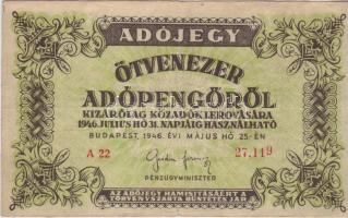 1946. 50.000Adóp. előlapon erősen elcsúszott utolsó számjegyű sorszám! T:II