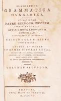 Révai (Miklós), Ioannes Nicolaus: Elaboratior grammatica hungarica. Ad genuinam patrii sermonis indolem fideliter exacta, affiniumque linguarum adminiculis locupletius illustrata. Volumen secundum. Pestini, 1806, Trattner. Modern félbőr kötésben, újrakötve, felvágatlan /  Rebound, new half-linen binding, pages uncut