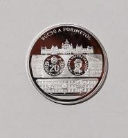 Modern emlékérem "Magyar pénz krónikája-búcsú a Ft-tól" Ag 20g T:PP Csak 2004db! RR!!