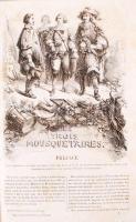 Dumas, Alexandre: Les trois mousquetaires. Illustrés par J.-A. Beaucé, F. Philippoteaux, etc. Pars 1...