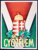 cca 1942 &quot;Győzelem&quot; II. világháborús propaganda falragasz modern reprodukciója, 39x29,5cm