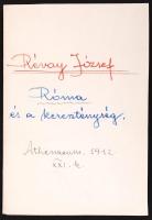 1912 Révay József: Róma és a kereszténység. Réészlet az Atheaneum 1912 XXI. számából.