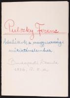 1874 Pulszky Ferenc: Adalékok a magyarországi műtörténelemhez. Részlet a Budapesti Szemle 1874. IV. ...