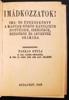 Imakönyvek (3 db): Kis Szent Teréz imakönyv (1930), Imádkozzatok! Ima és éneked könyv a magyar görög...