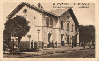 Topolya vasútállomás / railway station (Rb)