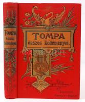 Tompa Mihály össze költeményei. Rendezték barátai Arany János, Gyulai Pál, Lévay József és Szász Károly. Második kiadás. Bp., 1906, Franklin. Díszes, kiadói egészvászon kötésben, jó állapotban.