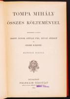 Tompa Mihály össze költeményei. Rendezték barátai Arany János, Gyulai Pál, Lévay József és Szász Kár...