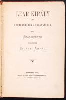 Shakespeare: Lear király. Zigány Árpád fordításában. Bp., 1899. Vass József. Kopott egészvászon kötésben