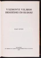 Vázsonyi Vilmos beszédei és írásai I-II. Gróf Apponyi Albert, gróf Esterházy Móric és Bárczy István ...
