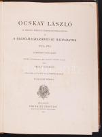 Thaly Kálmán: Ocskay László, II. Rákóczi Ferencz fejedelem brigadérosa és a felső-magyarországi hadj...