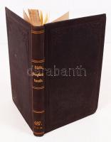 Emil Stöhr: Katechismus der Bergbaukunde.
Wien, 1875. Lehmann & Wentzel 48 fametszettel. Egészvá...