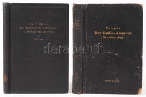 2 német nyelvű könyv-Kluss, Erich: Einführung in die Probleme des elektrischen Lichtbogen- und Widerstandsofens. Berlin/ Göttingen/ Heidelberg, 1951, Springer. Nesper, Eugen: Der Radio-Amateur "Broadcasting". Berlin, 1924, Springer. Egészvászon kötés, kopottas állapot.