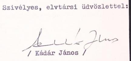 1966 Bp., Kádár János levele saját kezű aláírásával a kisházi elvtársaknak a Magyar Szocialista Munk...