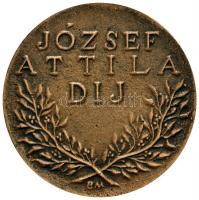 Borsos Miklós (1906-1990) 1950-1992. "József Attila-Díj" öntött Br díjérem. "JÓZSEF A...