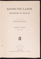 Kossuth Lajos beszédei és írásai I-III. Sajtó alá rendezte: Kossuth Ferencz. Budapest é.n. Athenaeum...