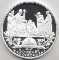 Kósa István 2000. "Szt. István 969-1038. - Államalapítás, Ezeréves Magyarország" Ag emléké...