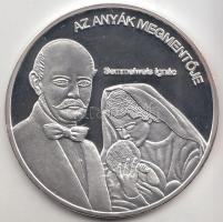 DN. "Nemzetünk nagyjai - Semmelweis Ignác" Ag emlékérem (10,37g/0.999) T:PP Tanúsítvánnyal!