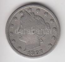 Amerikai Egyesült Államok 1897. 5c "Liberty" T:2-,3 USA 1897. 5 Cents "Liberty" C:VF,F Krause KM#112