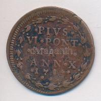 Olasz Államok / Pápai Államok/ Bologna 1784. Baiocco Cu "VI. Pius" T:3 ph. Italian States / Papal States/ Bologna 1784. Baiocco Cu "Pius VI" C:F edge error Krause KM#302.2