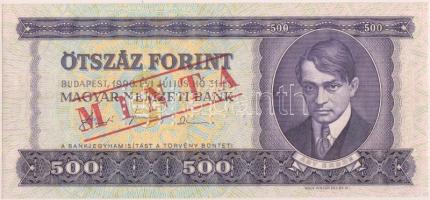 1990. 500Ft piros "MINTA" felülnyomással és perforációval illetve "E 000 - 000430" sorszámmal T:I Hungary 1990. 500 Forint with "MINTA" (specimen) overprint / perforation and "E 000 - 000430" serial number C:UNC Adamo F43Ma
