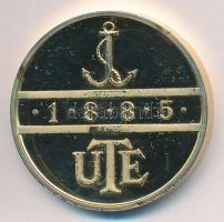 1995. "Épség, Erő, Egyetértés! / UTE (Újpesti Torna Egylet) 1885" aranyozott fém emlékérem...
