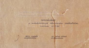 Beck András - Dávid Károly: Tervpályázat a munkásmozgalom mártírjainak emlékművére 2 db 60x50 cm, 60...