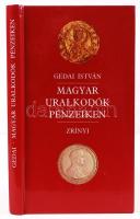 Gedai István: Magyar uralkodók pénzeiken. Budapest, Zrínyi Kiadó, 1991.