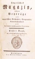 Ungrisches Magazin, oder Beyträge zur Ungrischen Geschichte, Geographie, Naturwissenschaft, und der ...