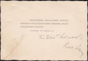 1942 Bp., Antal István (1896-1975)nemzetvédelmi propagandaminiszter saját kezű aláírása a kinevezése alkalmából küldött köszönő kártyán.