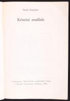 Szabó Lászlóné: Kémiai analízis. Bp., 1980, Műszaki Könyvkiadó. Papírkötés, kopottas állapotban, néh...