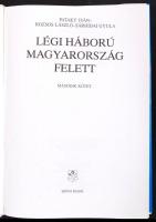 Pataky Iván-Rozsos László-Sárhidai Gyula: Légi háború Magyarország felett I-II. Debrecen, 1992, Zrín...