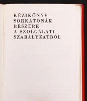 Kézikönyv sorkatonák részére szolgálati szabályzatból