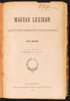 Magyar lexikon. Az összes tudományok encziklopédiája 15 kötet a sorozatból. Szerk. Somogyi Ede. Bp. ...