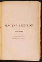 Magyar lexikon. Az összes tudományok encziklopédiája 15 kötet a sorozatból. Szerk. Somogyi Ede. Bp. ...