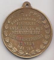Osztrák-Magyar Monarchia / Bécs 1888. a bécsi Mária Terézia szobor felavatásának emlékére Br emlékérem (34mm) T:2 Austrian Hungarian Monarchy / Vienna 1888. "ZUR ERINNERUNG AN DIE FEIERLICHE ENTHÜLLUNG DES DENKMALES DER KAISERIN MARIA THERESIA IN WIEN MAI 1888" Br medallion (34mm) C:XF