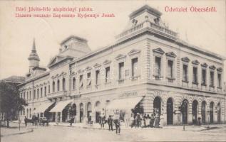 Óbecse, Báró Jovits-féle alapítványi palota, Róth Manó kereskedése / palace