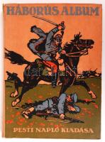 Tábori Kornél (szerk.): Háborús album. A világháború története képekben. A Pesti Napló kiadása. Bp., Jókai Nyomda. Kissé kopott, kiadói festett, egészvászon kötés, képekkel gazdagon illusztrált. (néhány lapon szakadás)