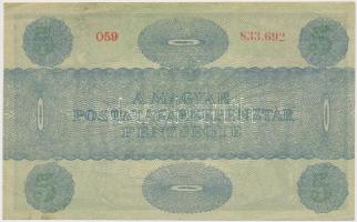1919. 5K "MÁS TÖRVÉNYES" T:II-,III (szép papír állapot)