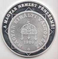 DN "A magyar nemzet pénzérméi - Az utolsó körmöcbányai veret 1920-1926." Ag (0,999) emlékérem (10,37g/35mm) T:PP