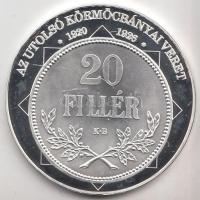 DN "A magyar nemzet pénzérméi - Az utolsó körmöcbányai veret 1920-1926." Ag (0,999) emléké...