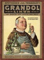 Grandol, liquor advertisement, Rud. Trnkóczy pharmacist, litho s: Berger
