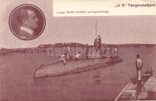U5 tengeralattjáró, Lovag Trapp György sorhajóhadnagy / K.u.K. submarine