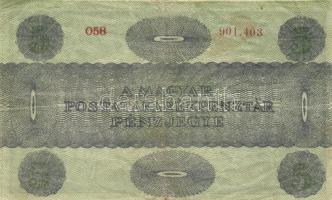 1919. 5K "OSZTRÁK-MAGYAR BANK BANKJEGYEIRE" (2x) + "MÁS TÖRVÉNYES PÉNZNEMEKRE" T...