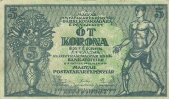 1919. 5K "OSZTRÁK-MAGYAR BANK BANKJEGYEIRE" (2x) + "MÁS TÖRVÉNYES PÉNZNEMEKRE" T...