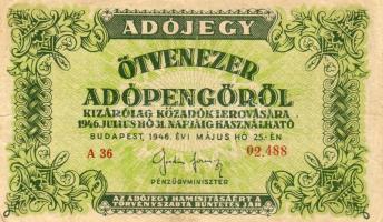 1946. 50.000Adópengő sorszám 1.számjegye jelentősen felfelé csúszva! T:II/III+