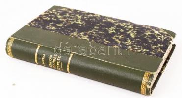 Dr. Bartha József: A magyar művelődés története. Pozsony, Bp., 1899, 1901, Stampfel Károly. Félvászo...