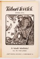 cca 1914-1918 Bp., Tábori Levelek, Ötödik, hetedik, tizedik levél, ajándék a harctéren küzdő hősökne...