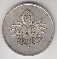 1956. 10Ft Ag "Tízéves a Forint / Magyar Nemzeti Múzeum" T:2